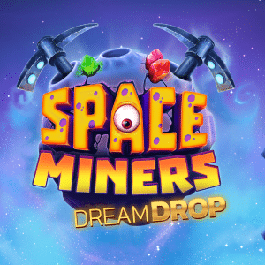 Space Miners Dream Drop